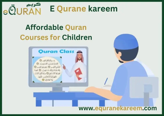 Affordable Quran Courses for Children: Guiding Spiritual Growth